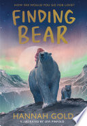Finding Bear by Hannah Gold | Book Review